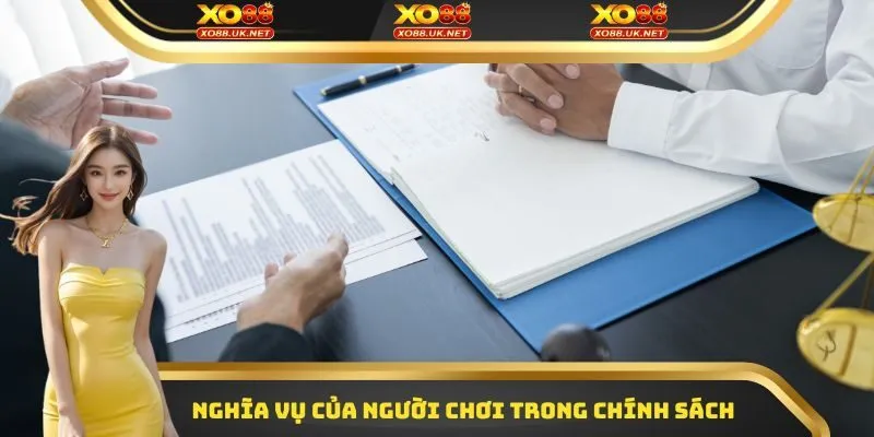 Nghĩa vụ của người chơi trong chính sách